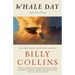 Whale Day: And Other Poems