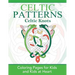 Celtic Knots: Coloring Pages for Kids and Kids at Heart