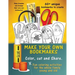 Make Your Own Unique Bookmarks: Hours of creative fun for the whole family - 60+ bookmarks.
