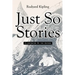 Just So Stories: Illustrated