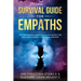 The Survival Guide for Empaths: The Beginners Survival Guide Book for Healing a Highly Sensitive Person