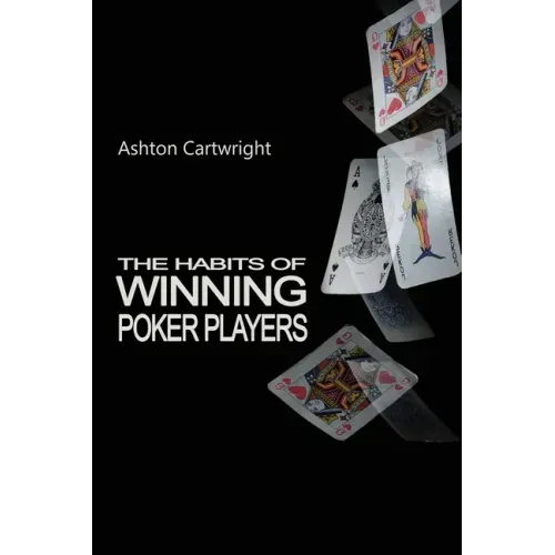 The Habits of Winning Poker Players