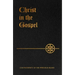 Christ in the Gospel
