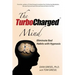 The Turbocharged Mind: Eliminate Bad Habits with Hypnosis
