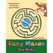 Easy Mazes For Kids - Mazes Preschool Activity Zone Ages 3-5 Edition