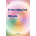 Decentralization in Ethiopia