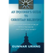 An Inquirer's Guide to Christian Believing