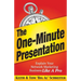 The One-Minute Presentation: Explain Your Network Marketing Business Like A Pro