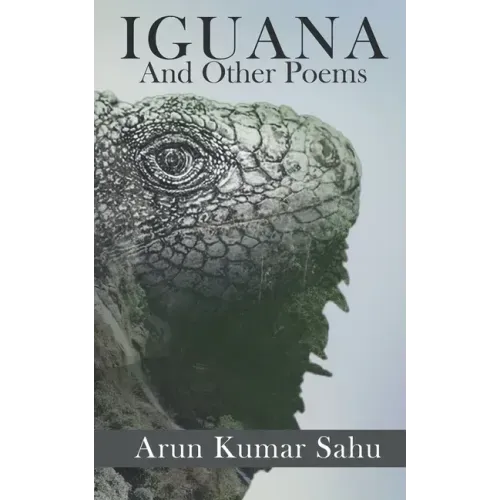 Iguana: And Other Poems