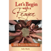 Let's Begin with a Prayer: 101 Prayers for Meetings