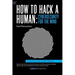 How to Hack a Human: Cybersecurity for the Mind