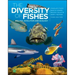 The Diversity of Fishes: Biology, Evolution and Ecology