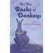 On The Backs of Donkeys