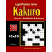 Kakuro Puzzles for Adults and Seniors: 500 Puzzles (10x10): : Keep Your Brain Young