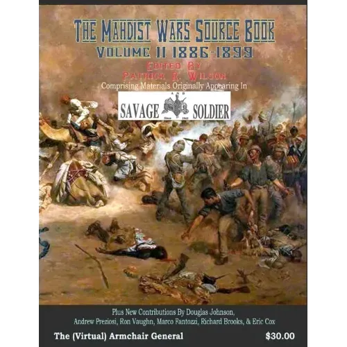 The Mahdist Wars Source Book: Vol. 2