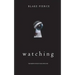 Watching (The Making of Riley Paige-Book 1)