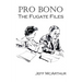 Pro Bono: The Fugate Files