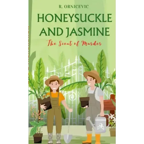 Honeysuckle and jasmine: The Scent of Murder