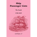 Ship Passenger Lists, The South (1538-1825)