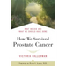 How We Survived Prostate Cancer