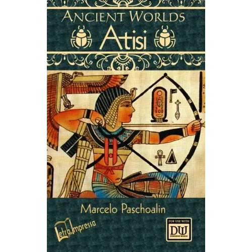 Ancient Worlds: Atisi (b&w hardcover)