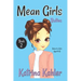 MEAN GIRLS - Book 2: Bullies!: Books for Girls Aged 9-12