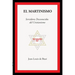 El Martinismo: Servidores Desconocidos del Cristianismo