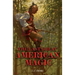 The Last Great American Magic