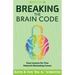 Breaking the Brain Code: Easy Lessons for Your Network Marketing Career