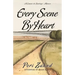 Every Scene By Heart: A Camino de Santiago Memoir
