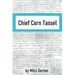Chief Corn Tassel