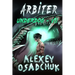 Arbiter (Underdog Book #7): LitRPG Series