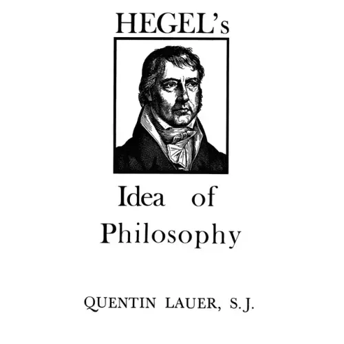 Hegel's Idea of Philosophy