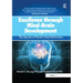 Excellence Through Mind-Brain Development: The Secrets of World-Class Performers