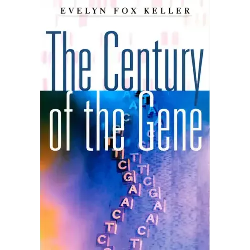 The Century of the Gene