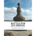 Battle For Jug Bridge