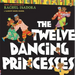 The Twelve Dancing Princesses