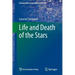Life and Death of the Stars