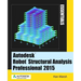 Autodesk Robot Structural Analysis Professional 2015: Essentials