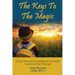 The Keys to the Magic