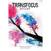 TransFocus Anthology: A Collection of Trans Experiences