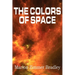The Colors of Space