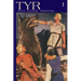 TYR Myth-Culture-Tradition Vol. 1