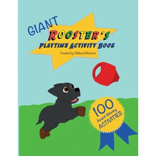 Giant Rooster's Playtime Activity Book