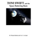 Tom Swift and the Space Battering Ram