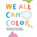 We All Can Color