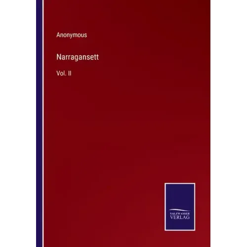 Narragansett: Vol. II