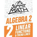 Summit Math Algebra 2 Book 2: Linear Functions and Trend Lines