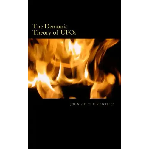 The Demonic Theory of UFOs