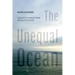 The Unequal Ocean: Living with Environmental Change Along the Peruvian Coast
